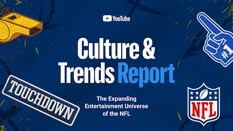 A graphic titled "Culture & Trends Report: The Expanding Entertainment Universe of the NFL" by YouTube, featuring football-themed patches like a helmet and whistle.